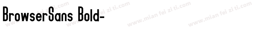 BrowserSans Bold字体转换